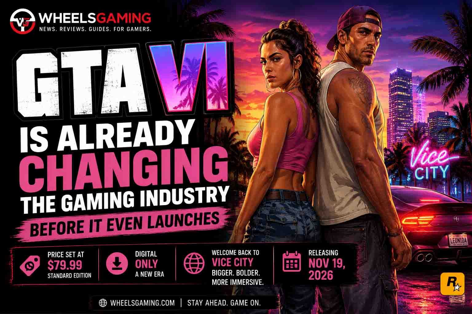 GTA 6 Is Already Changing the Gaming Industry Before It Even Launches
